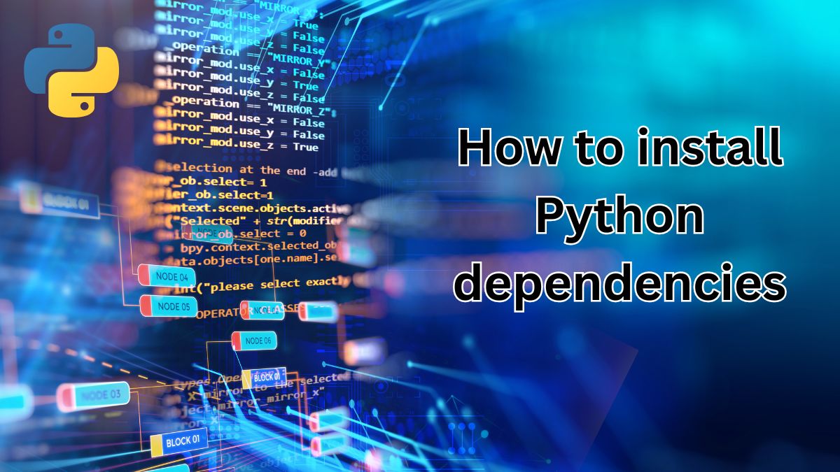 How to install Python dependencies