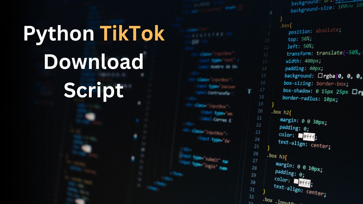 set up a Python TikTok download script